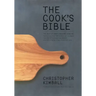 The Cook's Bible: The Best of American Home Cooking