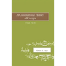 A Constitutional History of Georgia, 1732-1945