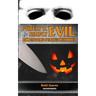Purely & Simply Evil: Behind the Scenes of the Halloween Movies