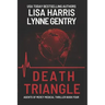 Death Triangle: A Medical Thriller