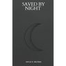Saved By Night