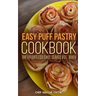 Easy Puff Pastry Cookbook