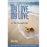 My Love, My Love: Or the Peasant Girl