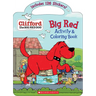 Big Red Activity & Coloring Book (Clifford the Big Red Dog)