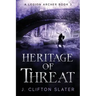 Heritage of Threat