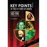 Key Points in the History of Kenya,1885-1990