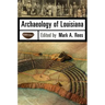Archaeology of Louisiana