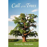 Call of the Trees