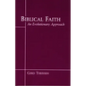 Biblical Faith: An Evolutionary Perspective