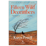 Fifteen Wild Decembers
