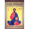 Peter Chaadaev: Between the Love of Fatherland and the Love of Truth