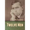 Twelve Men