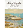 The Isles of Shoals in the Age of Sail: A Brief History