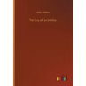 The Log of a Cowboy