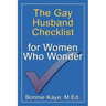 The Gay Husband Checklist for Women Who Wonder