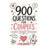 900 Questions for a Deeper Connection