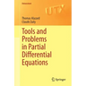 Tools and Problems in Partial Differential Equations