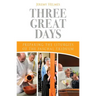 Three Great Days: Preparing the Liturgies of the Paschal Triduum