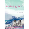 Saving Gracie