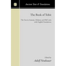 The Book of Tobit: The Text in Aramaic, Hebrew, and Old Latin with English Translations