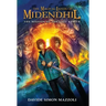 The Magical Lands of Midendhil: The Mission of the Last Keeper