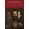 On the Heroic Frenzies: A Translation of de Gli Eroici Furori (1585)