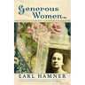 Generous Women: An Appreciation