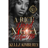 A Rich Hood N*gga Wifed Me: An Urban Romance