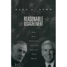 Reasonable Disagreement: Two U.S. Senators and the Choices They Make