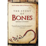 The Story of Bones