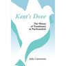Kant's Dove: The History of Transference in Psychoanalysis