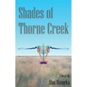 Shades of Thorne Creek