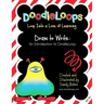 DoodleLoops Draw to Write: An Introduction to DoodleLoops: Loop Into a Love of Learning (Book 1)