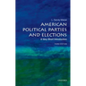 American Political Parties and Elections: A Very Short Introduction