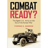 Combat Ready?: The Eighth U.S. Army on the Eve of the Korean War