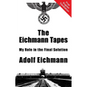 The Eichmann Tapes