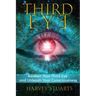 Third Eye: Awaken Your Third Eye, Find Spiritual Enlightenment, Open Pineal Gland, Mediumship, 3rd Eye, Psychic Abilities, Increa