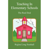 Teaching in Elementary Schools: The Real Deal