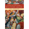 A Concise History of Western Music