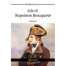 Life of Napoleon Bonaparte I