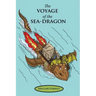 The Voyage of the Sea-Dragon