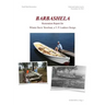 Barbashela Restoration Report: Winnie Davis' 1880s Rowboat