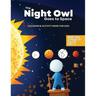 The Night Owl Goes to Space Coloring and Activity Book