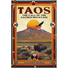 TAOS. The Call of the Sacred Mountain: The words of White Wind