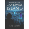 Stranded on Castaway Island