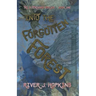 Into the Forgotten Forest