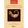 A Companion to African Philosophy