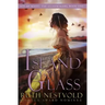Island of Glass: The Age of Magic