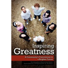Inspiring Greatness