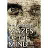 Mazes of the Mind
